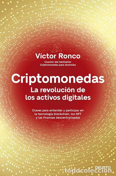 Libros: Criptomonedas: La revoluci&oacute;n de los activos digitales- 9788423435364