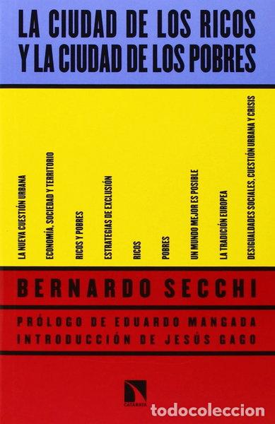 Libros: La ciudad de los ricos y la ciudad de los pobres- 9788483199756