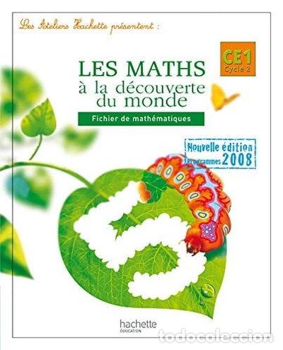 Libros: Les maths &agrave; la d&eacute;couverte du monde CE1- 9782011174017
