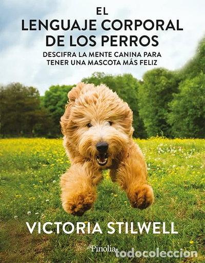 Libros: El lenguaje corporal de los perros- 9788418965807