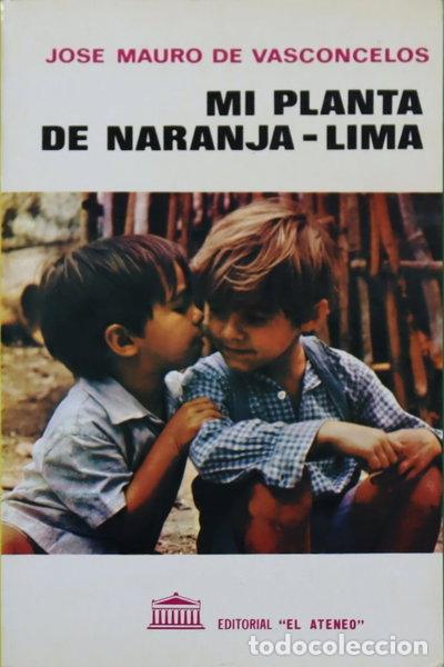 Libros: Mi planta de naranja-lima- 9788470210594