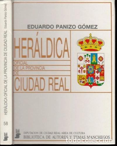 books: Her&aacute;ldica oficial de la Provincia de Ciudad Real- 9788477890171