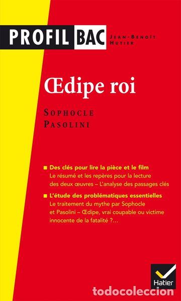 Libros: Oedipe roi: analyse compar&eacute;e des deux oeuvres- 9782218969232