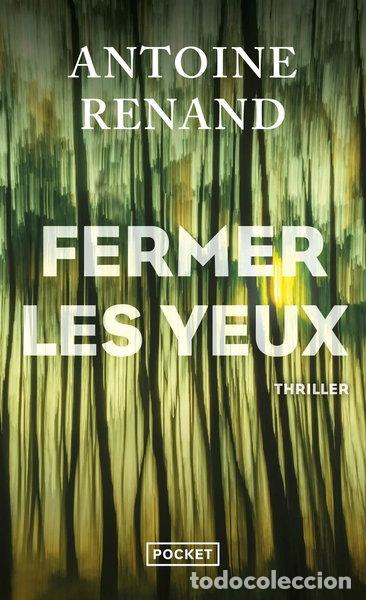 Libros: Fermer les yeux- 9782266315296