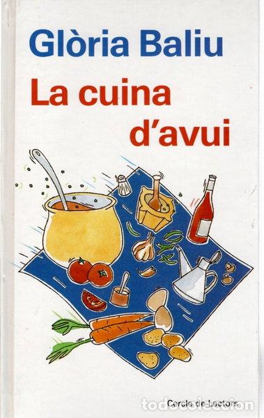 Libros: La cuina d'avui- 9788422647171