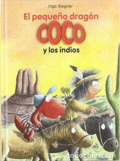 Libros: El peque&ntilde;o drag&oacute;n Coco y los indios- 9788424642686