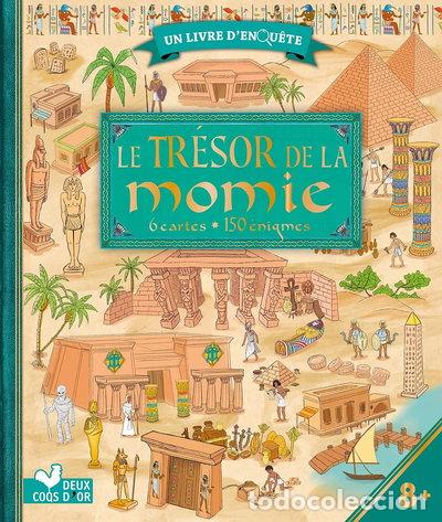 Libros: Le Tr&eacute;sor de la momie- 9782017160748