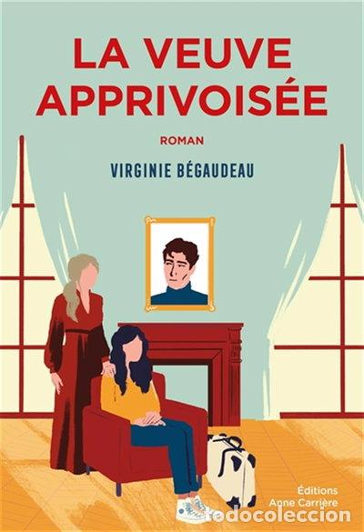 Libros: La veuve apprivois&eacute;e- 9782380822854
