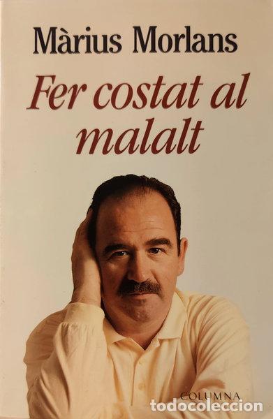 Livros em segunda m&atilde;o: Fer costat al malalt- 9788478096442