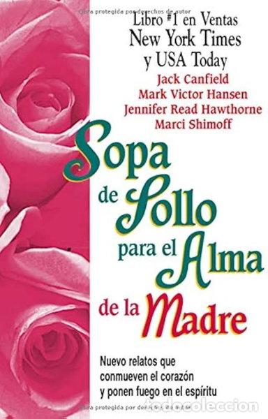 Livros em segunda m&atilde;o: Sopa de pollo para el alma de las madres- 9788440693846