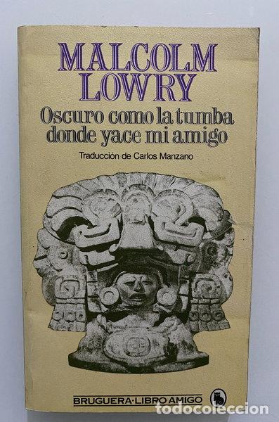 Libros: Oscuro como la tumba donde yace mi amigo- 9788402077981
