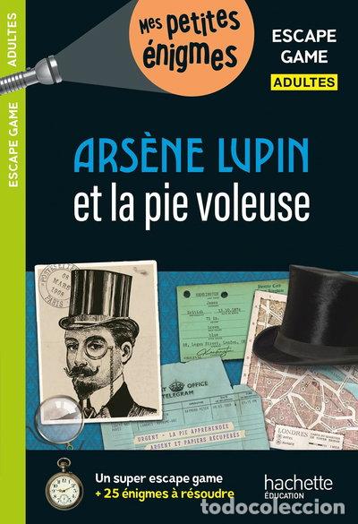 Livros em segunda m&atilde;o: Ars&egrave;ne Lupin et la pie voleuse: Escape game- 9782017222460