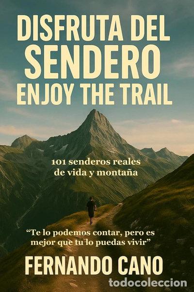 Libros: Disfruta del sendero- 9798264119781