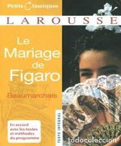 Livres: Le Mariage de Figaro- 9782035831972