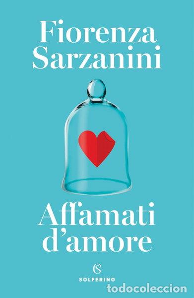 Livres: Affamati d'amore- 9788828208945