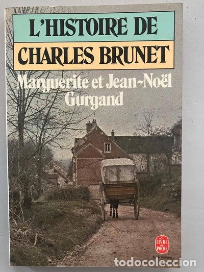 Livros em segunda m&atilde;o: L'histoire de Charles Brunet- 9782253031819