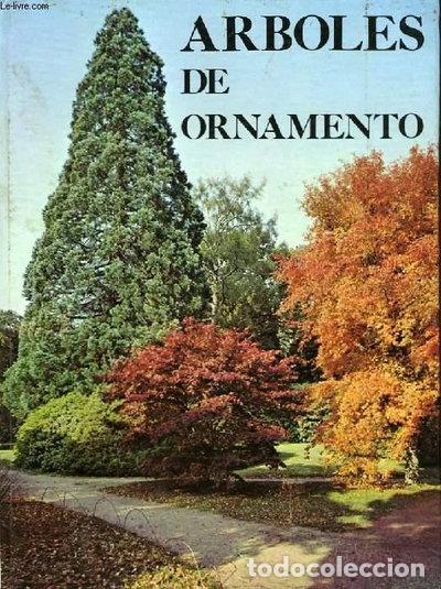 Libros: &Aacute;rboles de ornamento- 9788440015013