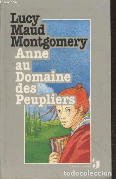 Libros: Anne au domaine des Peupliers- 9782744110177