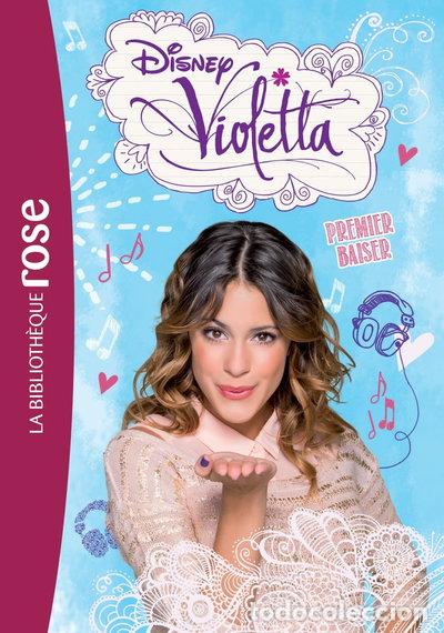 Libros: Violetta 07 - Premier baiser- 9782012047556