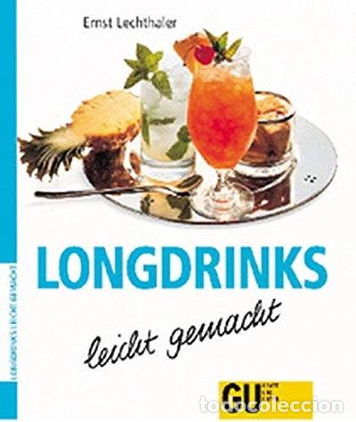Libros: Longdrinks leicht gemacht- 9783774227965