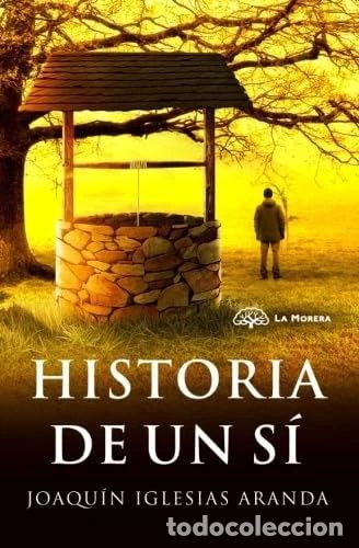 Libros: Historia de un s&iacute;- 9781544281421