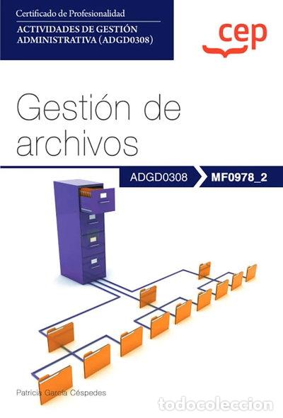 Libros: Manual. Gesti&oacute;n de archivos (MF0978_2)- 9788419852090