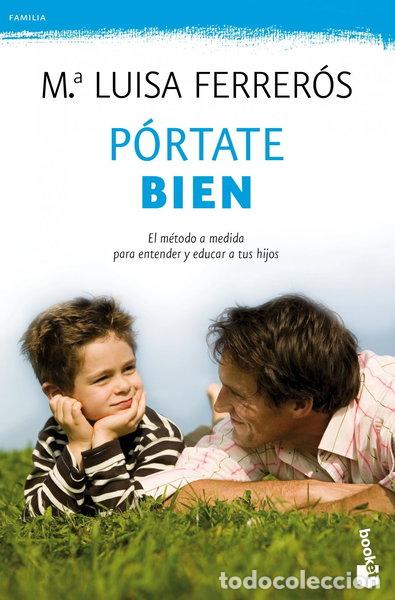 Libros: P&oacute;rtate bien- 9788408111313