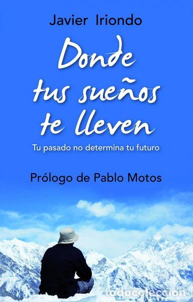 Libros: Donde tus sue&ntilde;os te lleven- 9788497543064