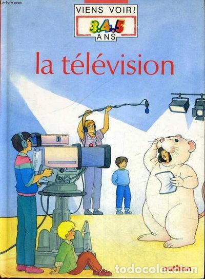 Libros: La t&eacute;l&eacute;vision- 9782092520147