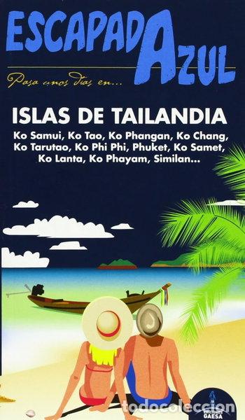 Libri di seconda mano: Escapada Azul Islas de Tailandia- 9788415847250
