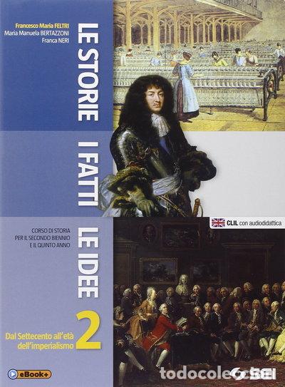 B&uuml;cher: Le storie, i fatti, le idee 2- 9788805074112