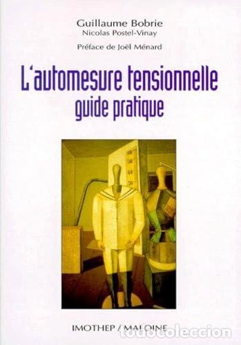 Libros: L'automesure tensionnelle: guide pratique- 9782911443084