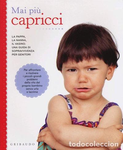 books: Mai pi&ugrave; capricci- 9788858013878