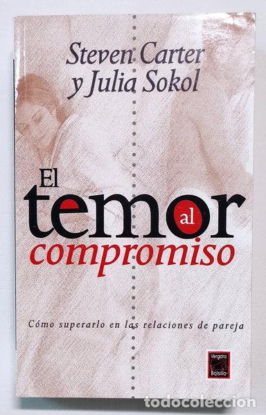 Libri di seconda mano: El Temor al Compromiso- 9789501520163