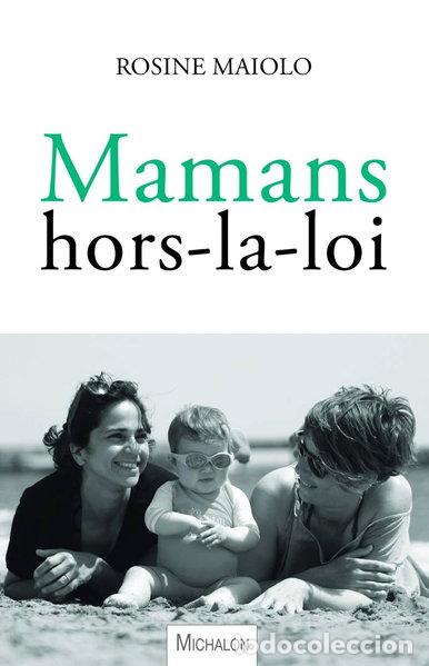 Libri di seconda mano: Mamans hors-la-loi- 9782841869398