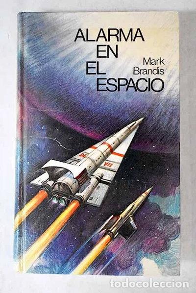 Libri di seconda mano: Alarma en el espacio- 9788422606239