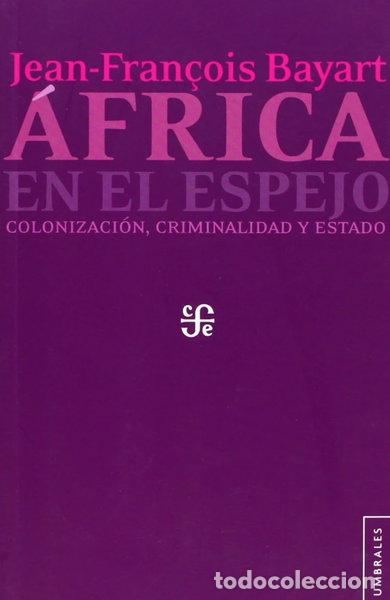 B&uuml;cher: &Aacute;frica en el espejo- 9786071607294