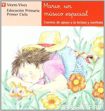 Libri di seconda mano: Mario, un m&uacute;sico especial- 9788431629540