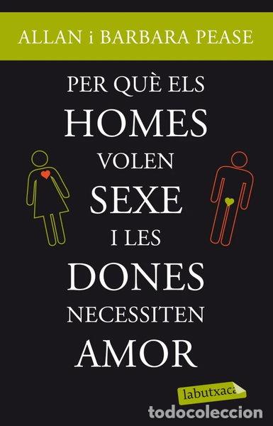 Libri di seconda mano: Per qu&egrave; els homes volen sexe i les dones necessiten amor?- 9788499303420