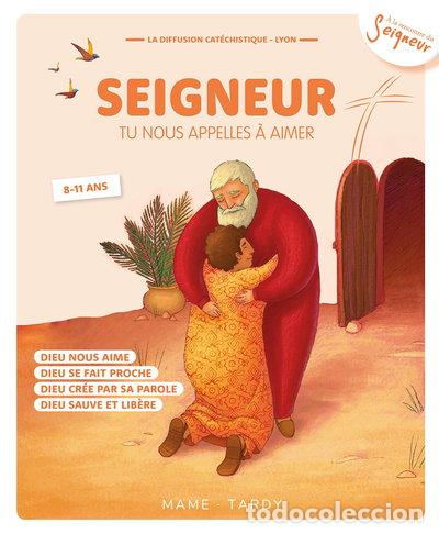 Libros: Seigneur, tu nous appelles &agrave; aimer- 9782710506485