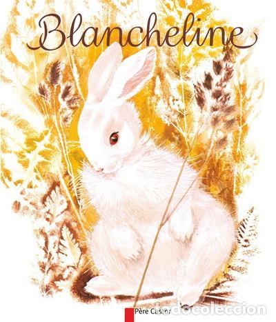 Libri di seconda mano: Blancheline- 9782081600287
