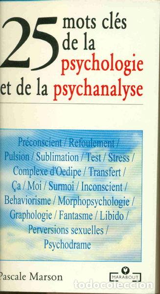 Libri di seconda mano: 25 mots cl&eacute;s de la psychologie et de la psychanalyse- 9782501017916