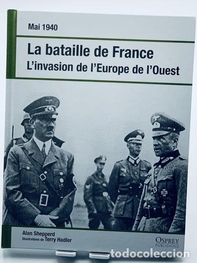 Libri di seconda mano: La bataille de France mai 1940: L'invasion de l'Europe de l'Ouest- 9788447364282
