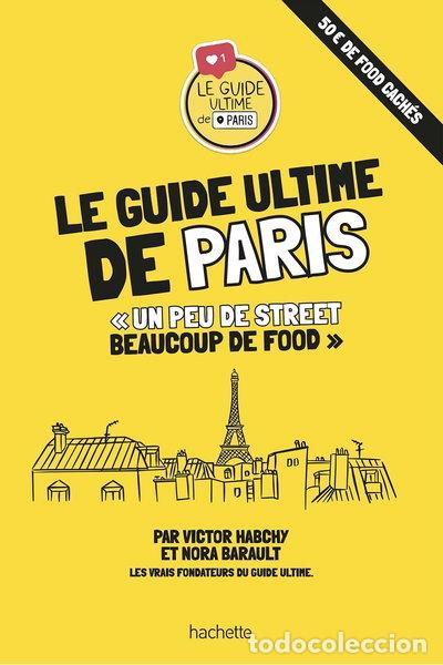 Libri di seconda mano: Le guide ultime de Paris- 9782013959087