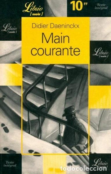 Libri di seconda mano: Main courante- 9782277301066