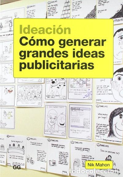 Livros em segunda m&atilde;o: Ideaci&oacute;n: C&oacute;mo generar grandes ideas publicitarias- 9788425224782