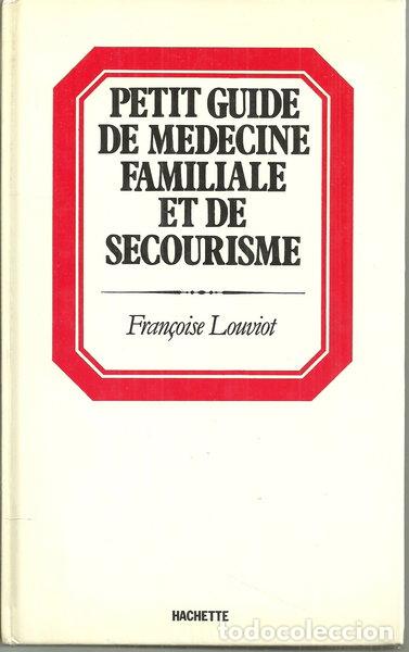 books: Petit guide de m&eacute;decine familiale et de secourisme- 9782010058882