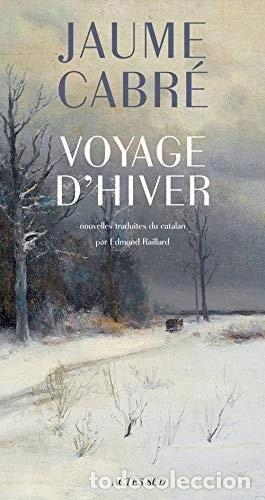 Livres: Voyage d'hiver- 9782330073176
