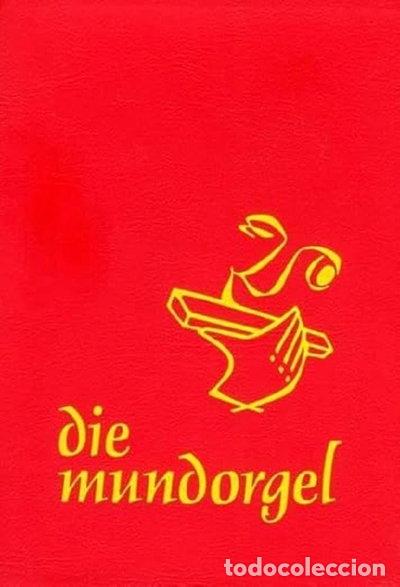 Livres: Die Mundorgel - Gro&szlig;druck Textausgabe- 9783875710472