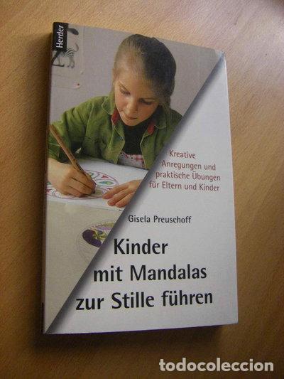B&uuml;cher: Kinder mit Mandalas zur Stille f&uuml;hren- 9783451263743
